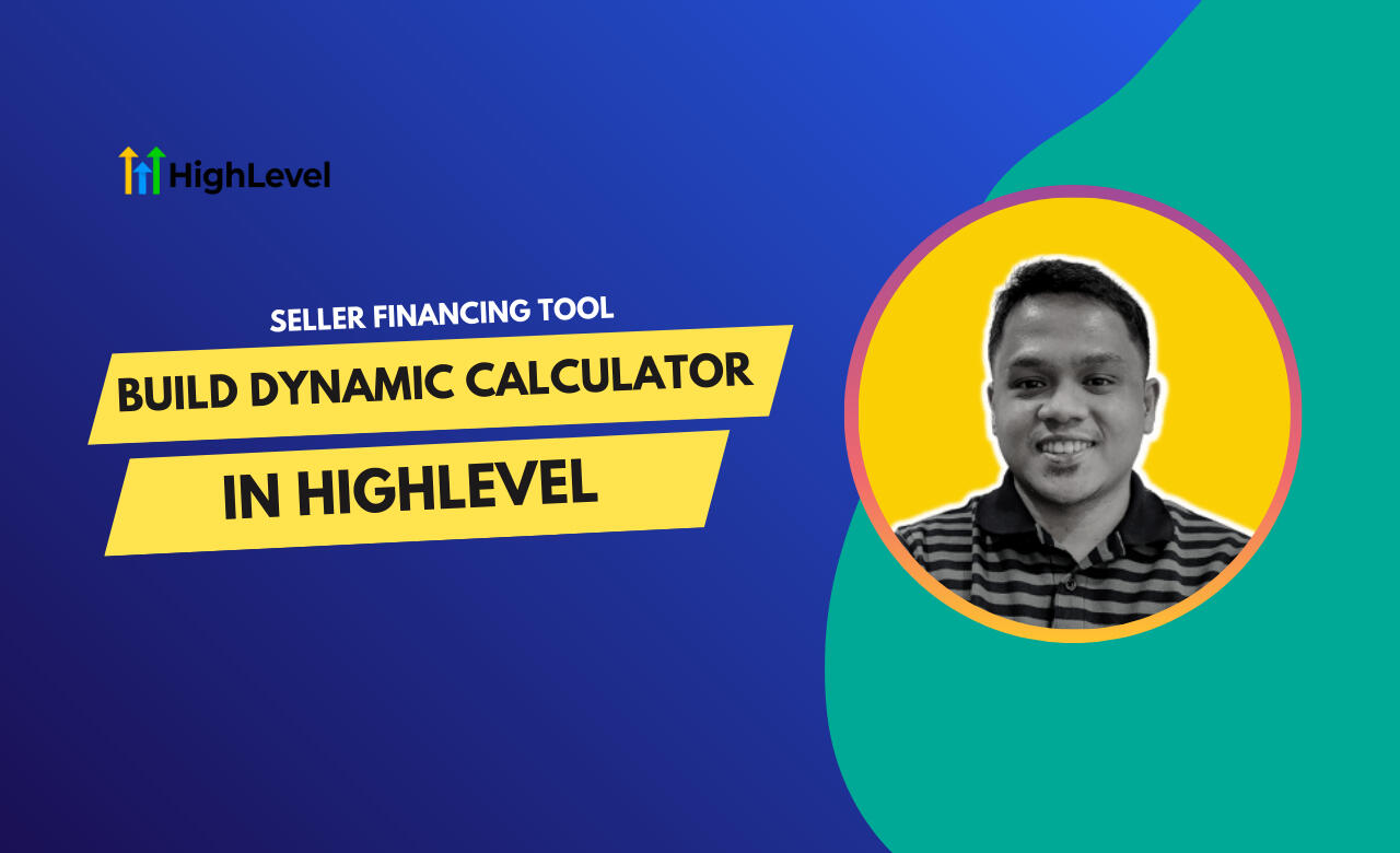 Dynamic Seller Financing Calculator - GHL Custom Build Dynamic Seller Financing Calculator - GHL Custom Build